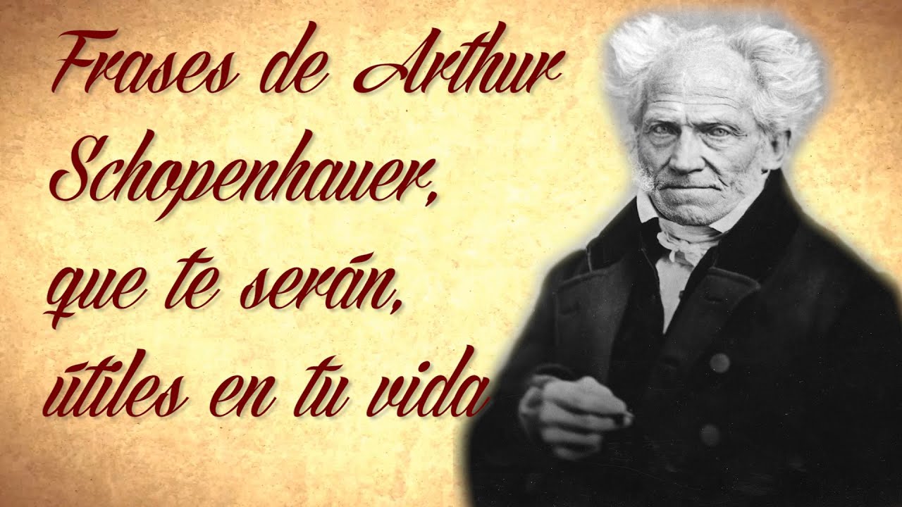 frases celebres de arthur schopenhauer 8723