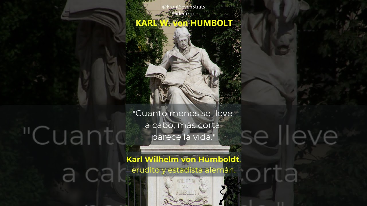 frases celebres de karl w von humboldt