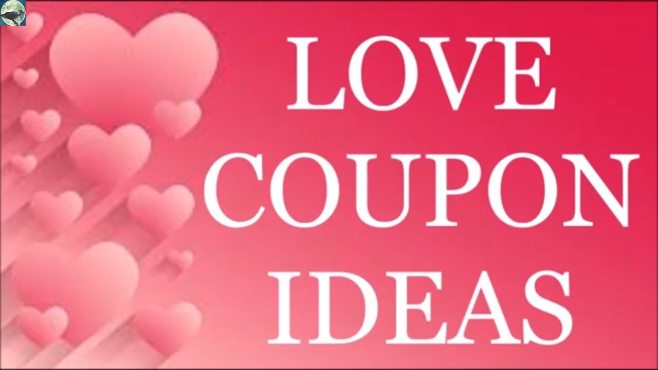 s videoschaudes.com article_detail the basic of how do love coupons work 10115.html
